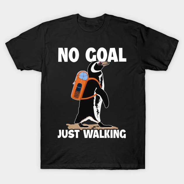 No Goal Just Walking Backpacking Outdoor Wander Hiker Hiking T-Shirt by Melinas Dragonpets